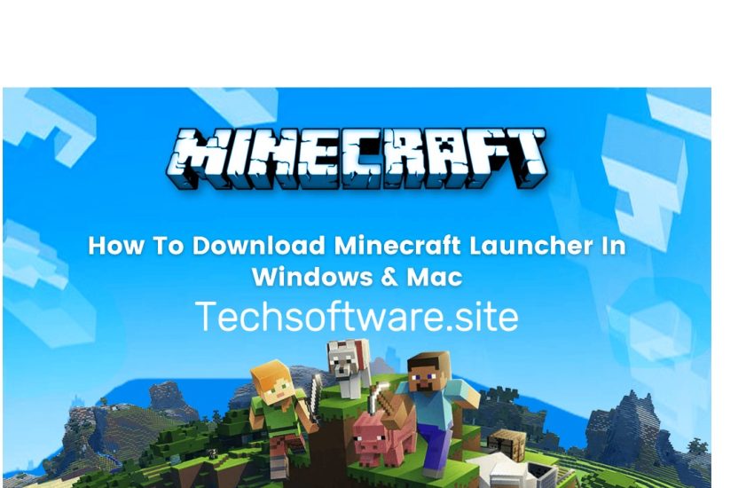 Minecraft Launcher Download for Windows/Mac/Linux