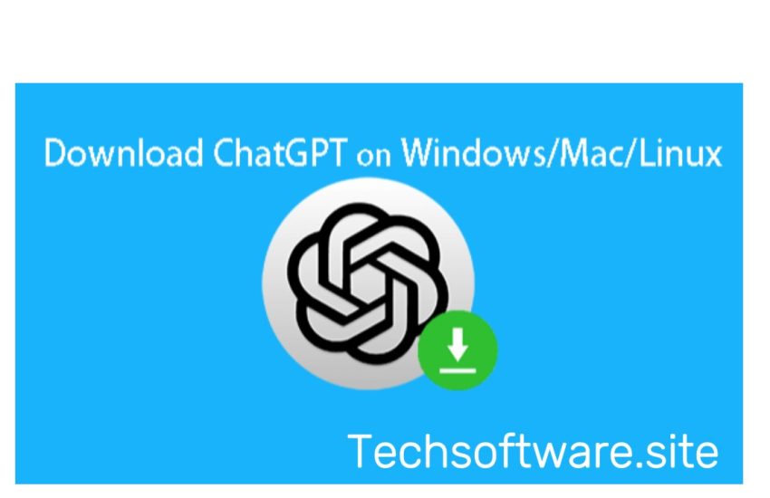 ChatGpt Download For PC Windows And Mac- Free